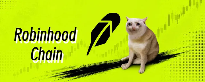 文章封面：Robinhood Chain怎么参与？目前值得做的交互都在这里