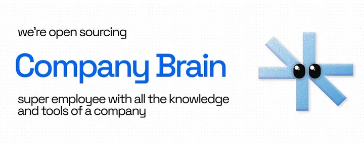 文章封面：We're open sourcing the company brain, Here's how we designed the multi-player harness