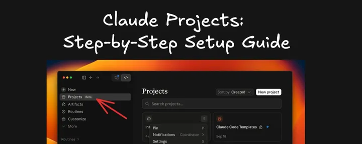 文章封面：Claude Projects: How to set up a Project before you start working