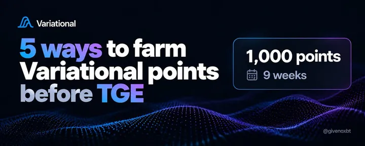 文章封面:how to get 400–800 variational points before TGE
