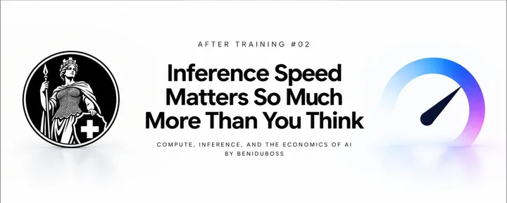 文章封面：Inference Speed Matters So Much More Than You Think