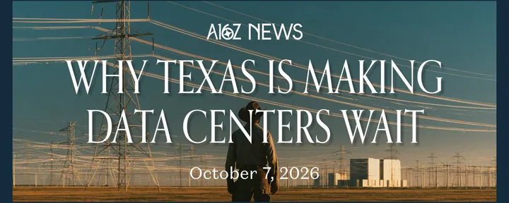 文章封面:Why Texas Is Making Data Centers Wait