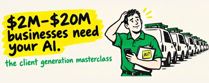 文章封面:How to Win $2M to $20M Local Businesses as Clients with AI Agents