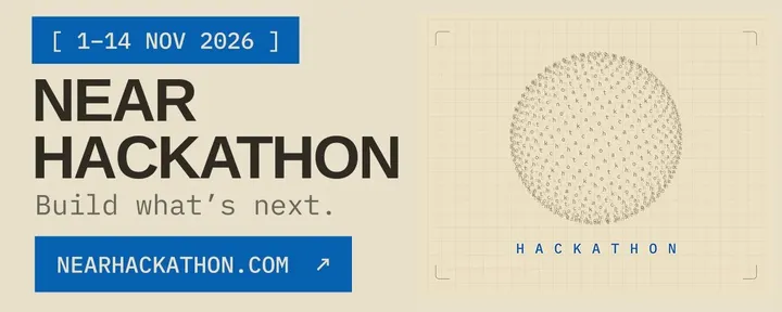文章封面:NEAR HACKATHON: Build Beyond Boundaries