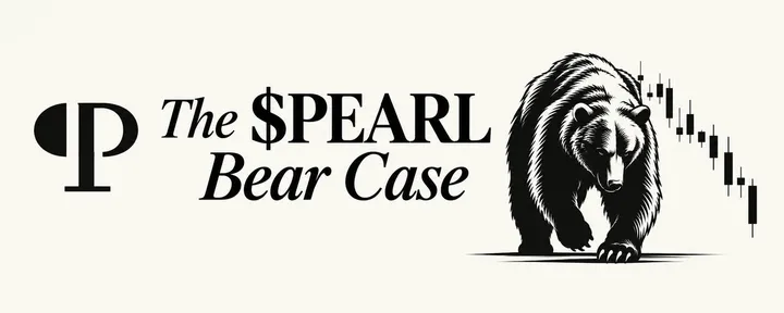 文章封面:The $PEARL Bear Case