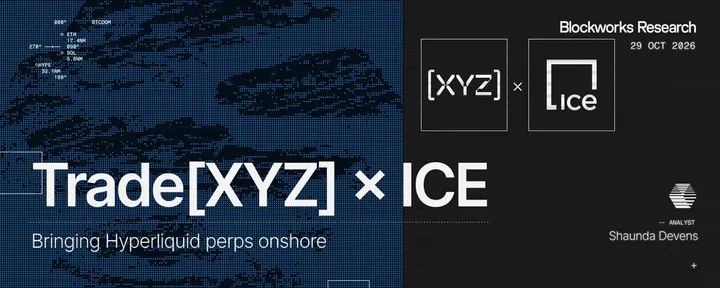 文章封面：Trade[XYZ] × ICE: Bringing Hyperliquid to TradFi